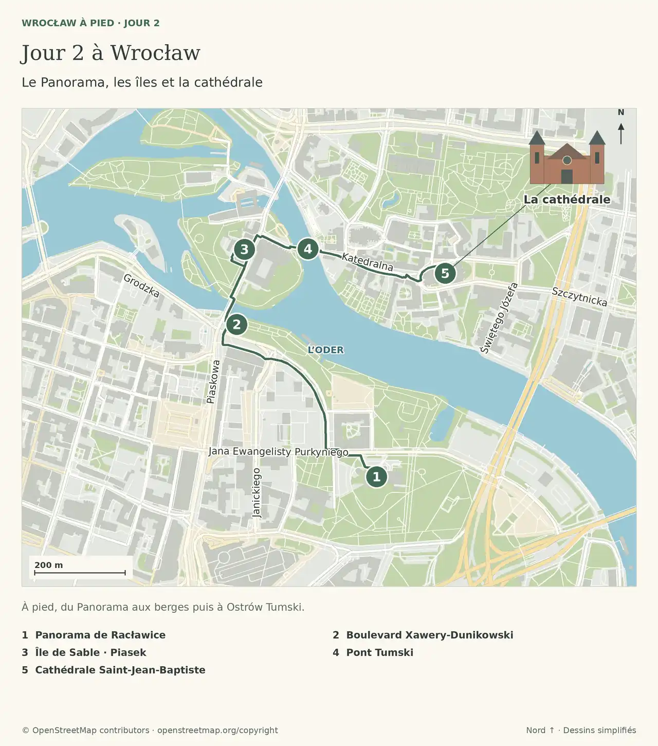 Jour 2 à Wrocław : Le Panorama, les îles et la cathédrale. Les repères sont détaillés dans la légende sous le plan.